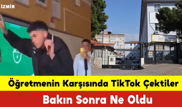 Öğretmenin Karşısında TikTok Çektiler Bakın Sonra Ne Oldu