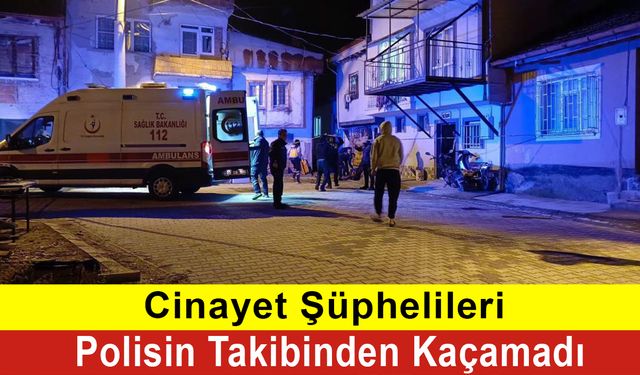 Polisin Anlık Takibinden Kaçamadılar