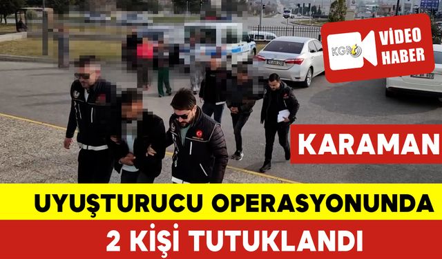 Uyuşturucu Operasyonunda 2 Kişi Tutuklandı