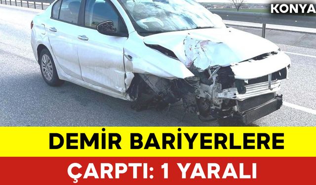 Demir Bariyerlere Çarptı