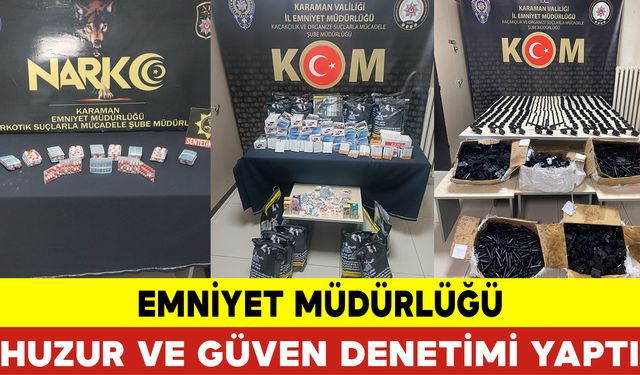 Emniyet Müdürlüğü Huzur ve Güven Denetimi Yaptı