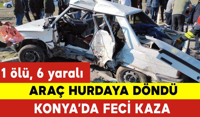 Feci Kazada 1 Ölü 6 Yaralı