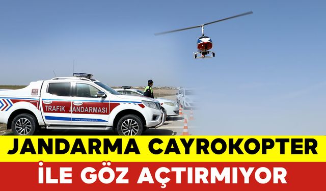 Jandarma Cayrokopter İle Havadan Denetliyor