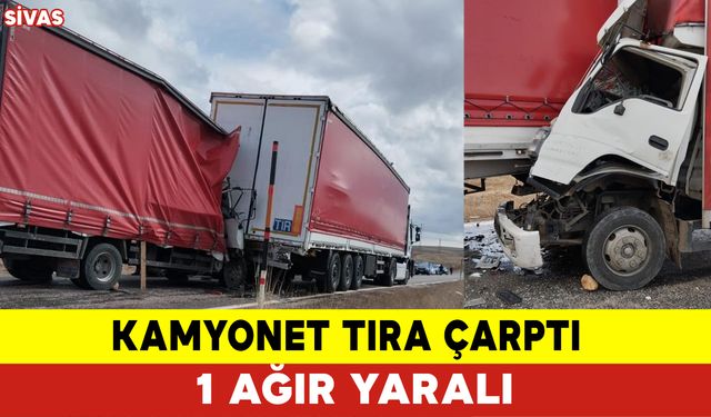 Kamyonet Tıra Çarptı: 1 Ağır Yaralı