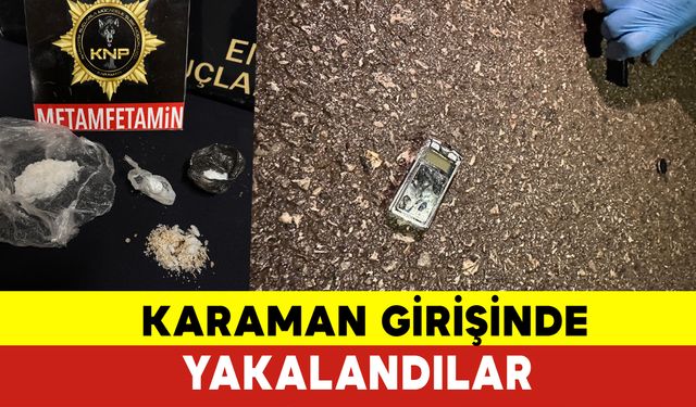 Karaman Girişinde Yakalandılar