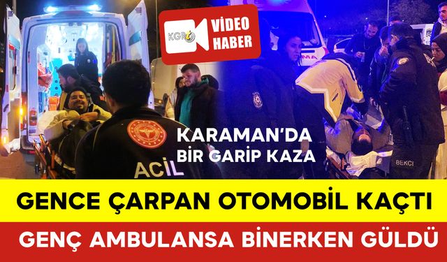 Karaman'da Gence Çarpan Otomobil Kaçtı