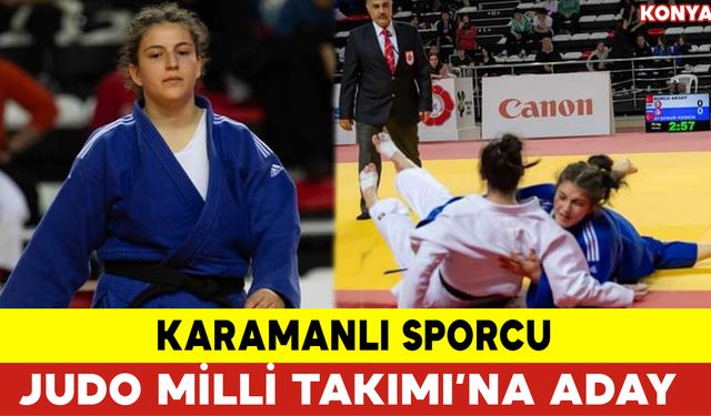 Karamanlı Sporcu Judo Milli Takımına Aday