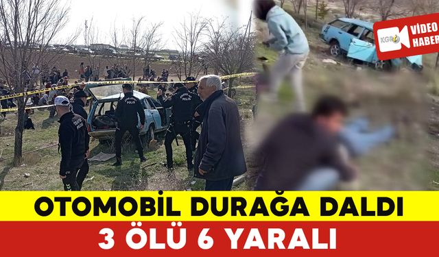 Konya'da Otomobil Durağa Daldı: 3 Ölü 6 Yaralı