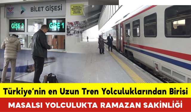 Masalsı Yolculukta Ramazan Sakinliği