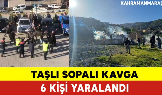 Taşlı Sopalı Kavgada Ortalık Karıştı