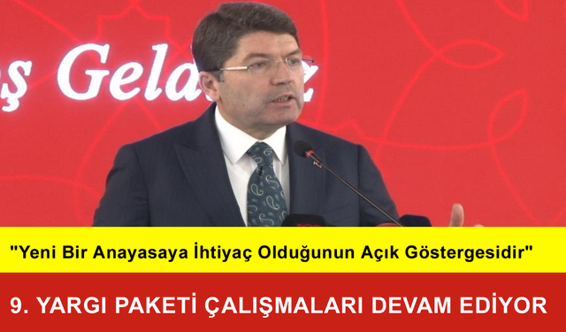 Yargı Paketi Çalışmaları Devam Ediyor