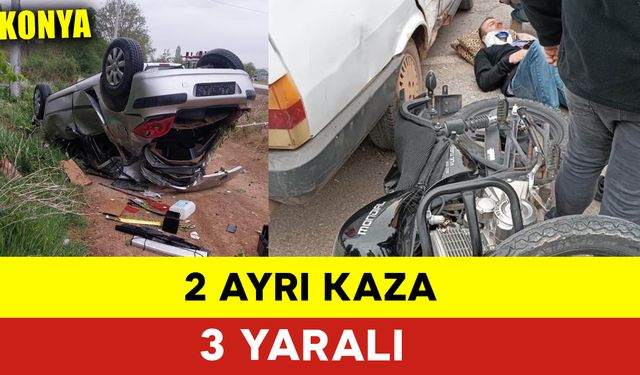 2 Ayrı Kaza 3 Yaralı