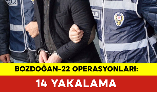 4 İlde DEAŞ Operasyonları: 14 Yakalama