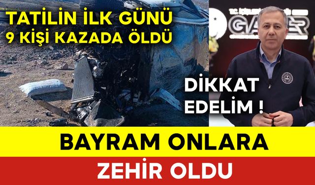 Bayram Gelmeden İlk Günden 9 Kişi Öldü