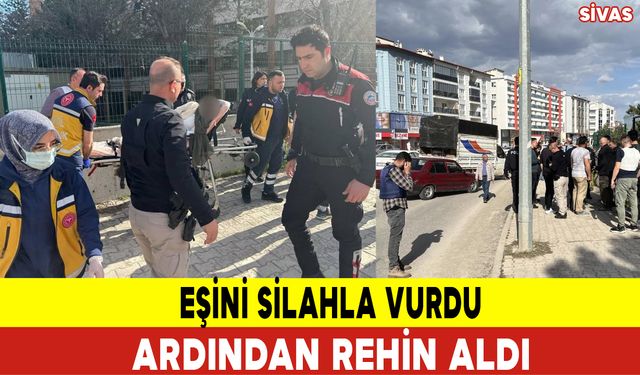 Eşini Silahla Vurdu Ardından Rehin Aldı