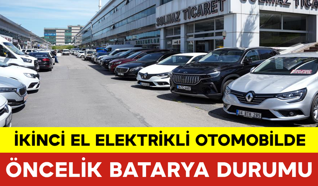 İkinci El Elektrikli Otomobilde Öncelik Batarya Durumu