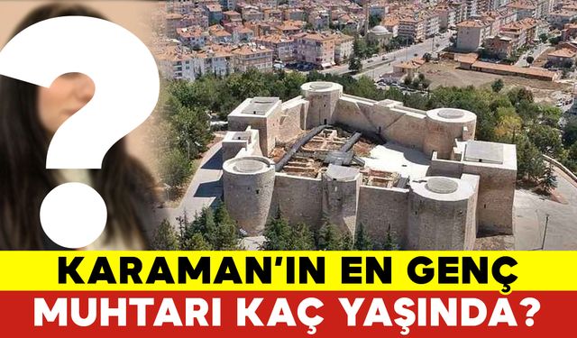 Karaman’ın En Genç Muhtarı: Ayşe Dişat Altan