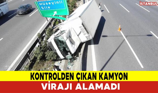 Kontrolden Çıkan Kamyon Virajı Alamadı