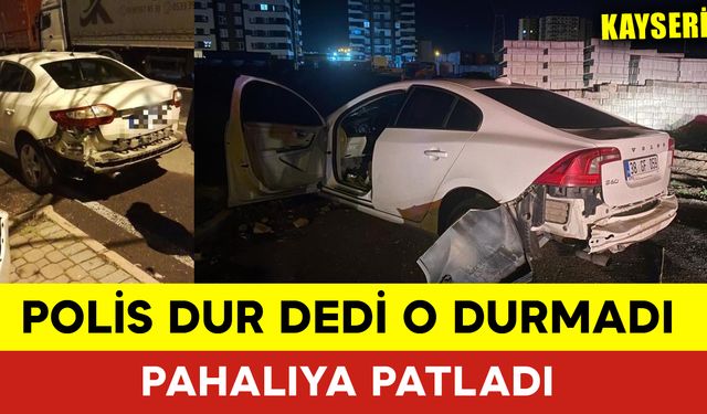 Polis Dur Dedi O Durmadı Pahalıya Patladı