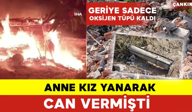 Anne Kız Yanarak Can Vermişti