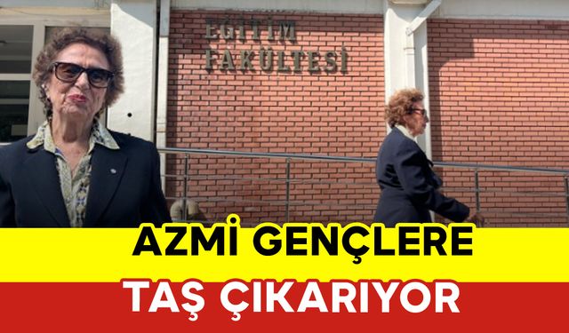 Azmi Gençlere Taş Çıkarıyor