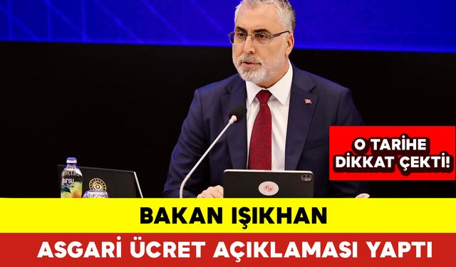 Bakan Işıkhan'dan Asgari Ücret Açıklaması