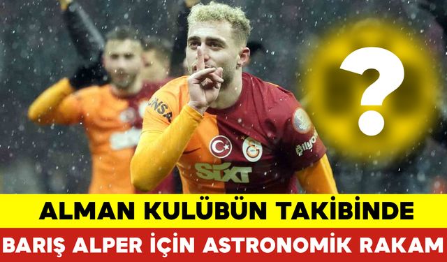 Barış Alper İçin Almanlara Astronomik Rakam