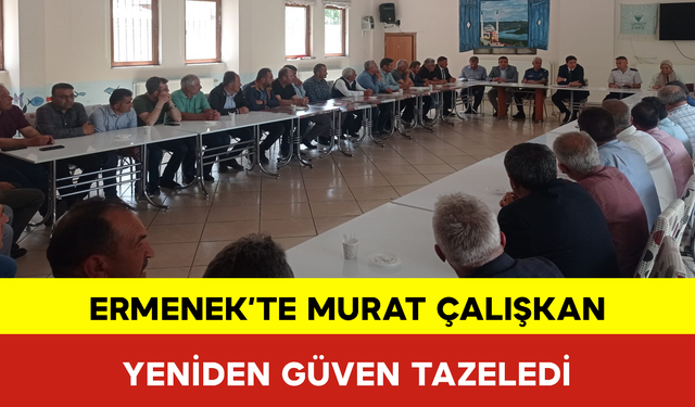 Ermenek’te Murat Çalışkan Yeniden Güven Tazeledi