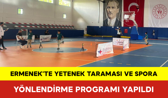 Ermenek’te Yetenek Taraması ve Spora Yönlendirme Programı Yapıldı