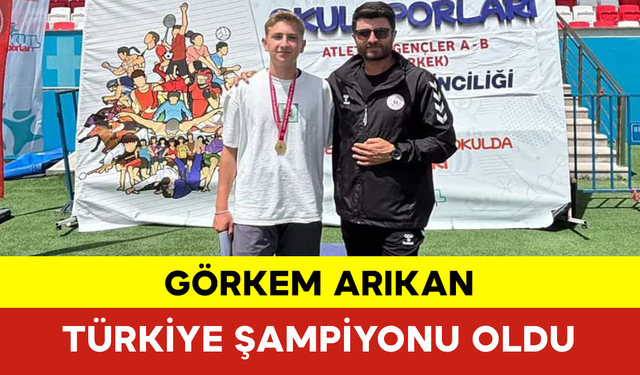 Görkem Arıkan, Türkiye Şampiyonu Oldu