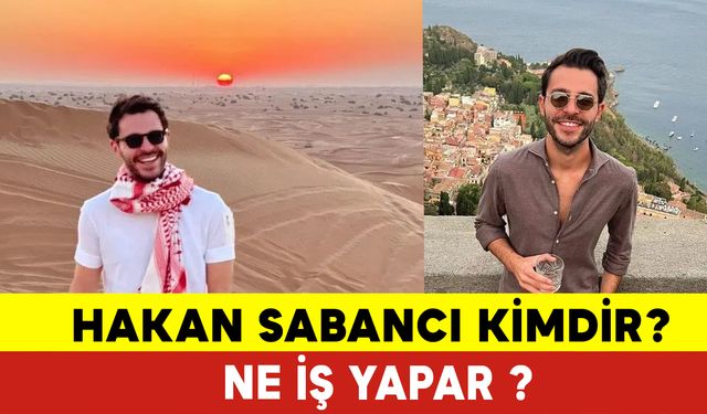 Hakan Sabancı Kimdir ve Ne İş Yapar?