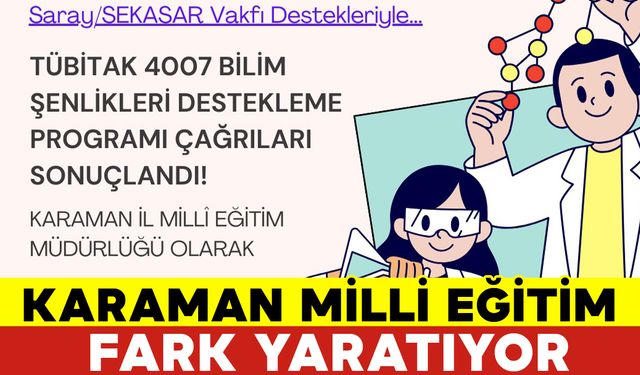 Karaman İl Millî Eğitim Müdürlüğü Projeleriyle Yine Fark Yaratıyor