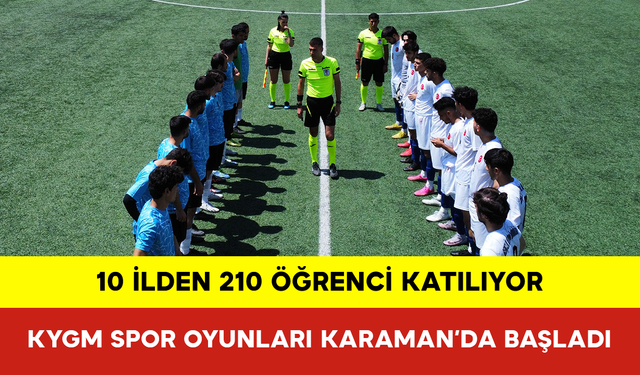 KYGM Spor Oyunları Karaman’da Başladı