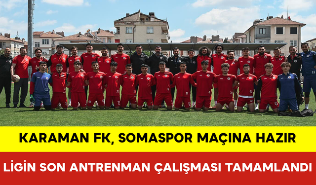 Ligin Son Antrenman Çalışması Tamamlandı