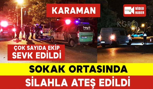 Sokak Ortasında Silahla Ateş Edildi: Çok Sayıda Ekip Sevk Edildi