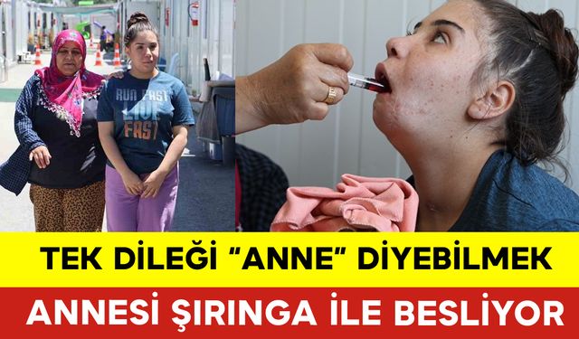 Tek Dileği "Anne" Diyebilmek