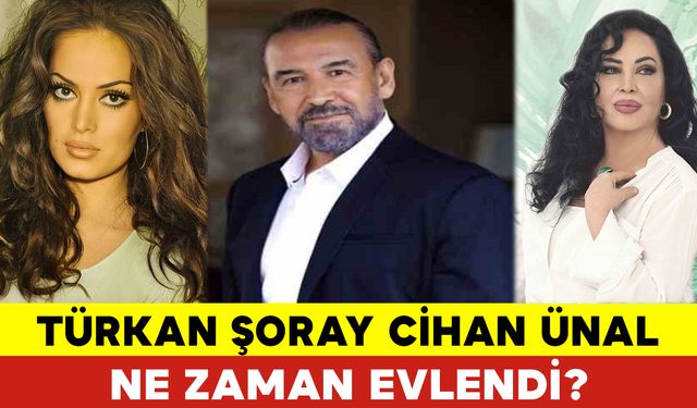 Türkan Şoray Cihan Ünal Ne Zaman Evlendi?