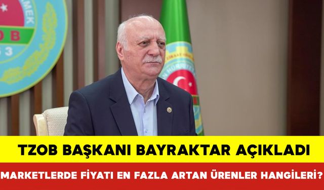 TZOB Başkanı Bayraktar Açıkladı