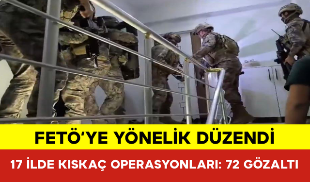 17 İlde Kıskaç Operasyonları: 72 Gözaltı