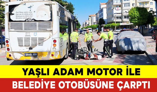 87 Yaşındaki Adam Motosikletle Belediye Otobüsüne Çarptı