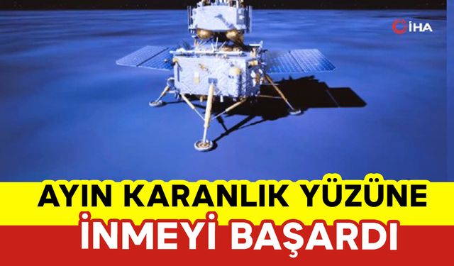 Ayın Karanlık Yüzüne İnmeyi Başardı