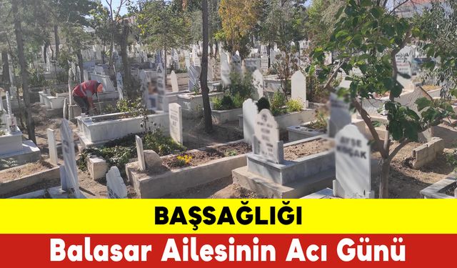 Balasar Ailesinin Acı Günü