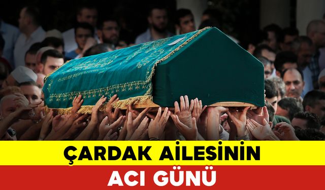 Çardak Ailesinin Acı Günü