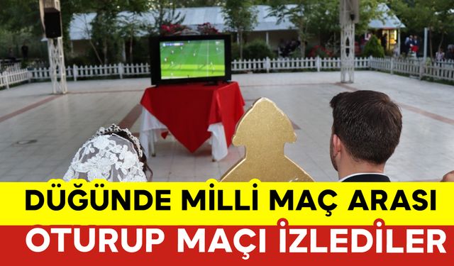 Düğünde Milli Maç Arası: Oturup Maçı İzlediler