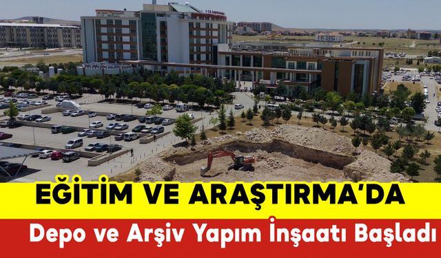 Eğitim Araştırma'da Depo ve Arşiv Yapım İnşaatı Başladı