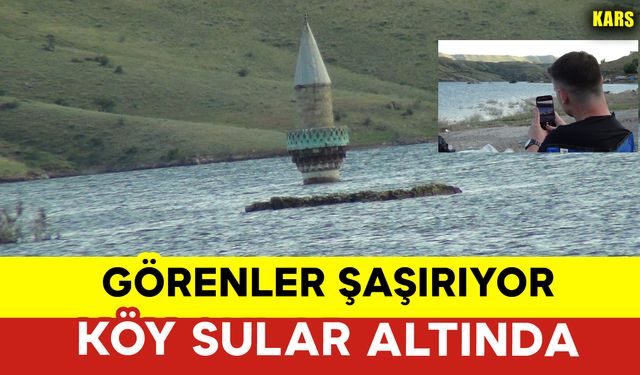 Görenler Şaşırıyor: Köy Sular Altında