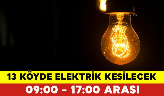 Karaman'da 13 Köyde Elektrik Kesilecek