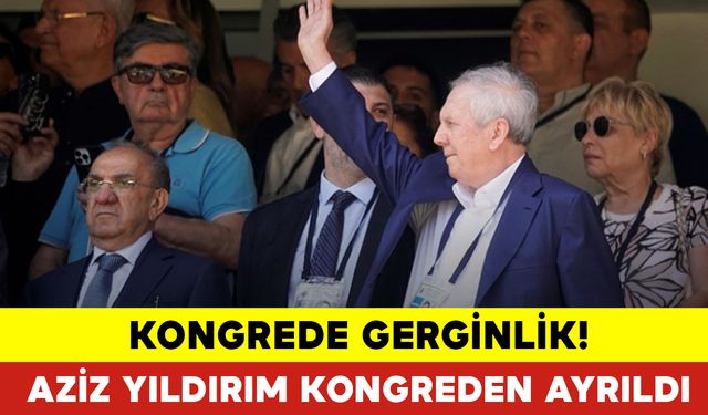 Kongrede Gerginlik! Aziz Yıldırım Kongreden Ayrıldı