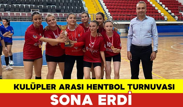 Kulüpler Arası Hentbol Müsabakaları Sona Erdi