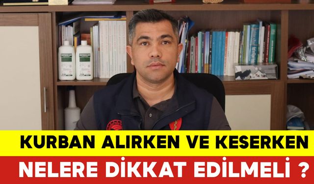 Kurban Alırken ve Keserken Nelere Dikkat Edilmeli ?